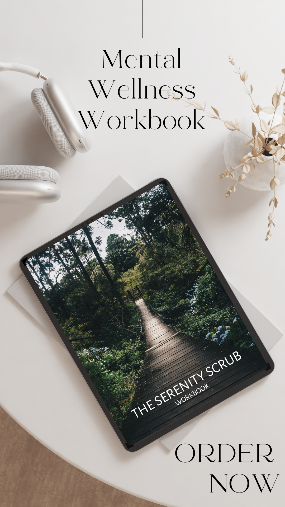 The Serenity Scrub Workbook (E-Book)