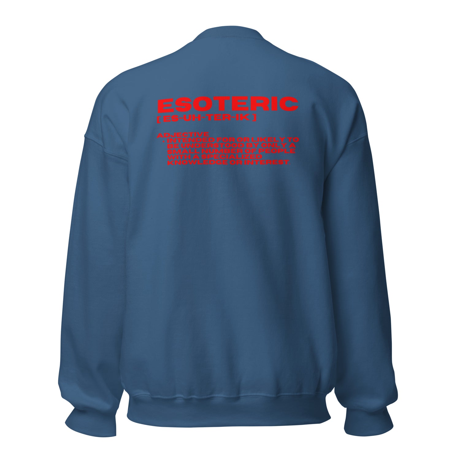 ESOTERIC Logo Unisex Sweatshirt {{TRADEMARKED}}™️