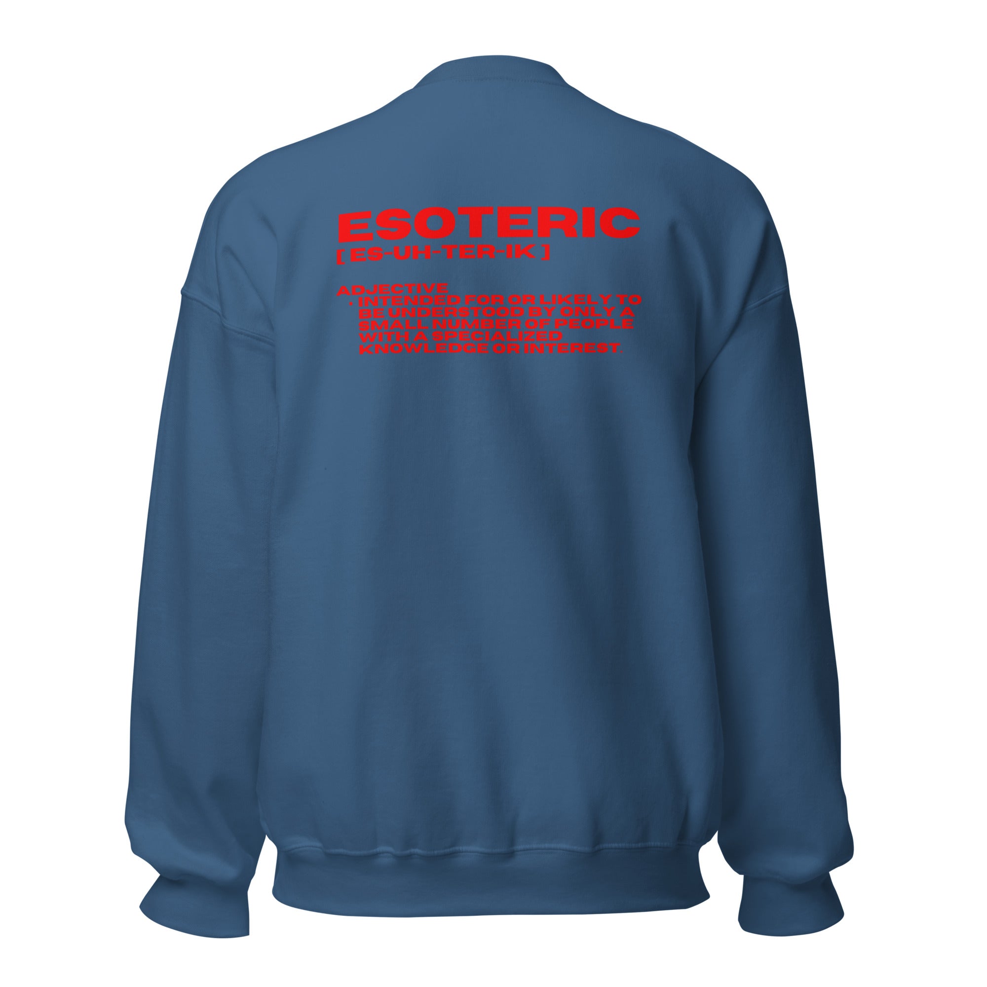 ESOTERIC Logo Unisex Sweatshirt {{TRADEMARKED}}™️