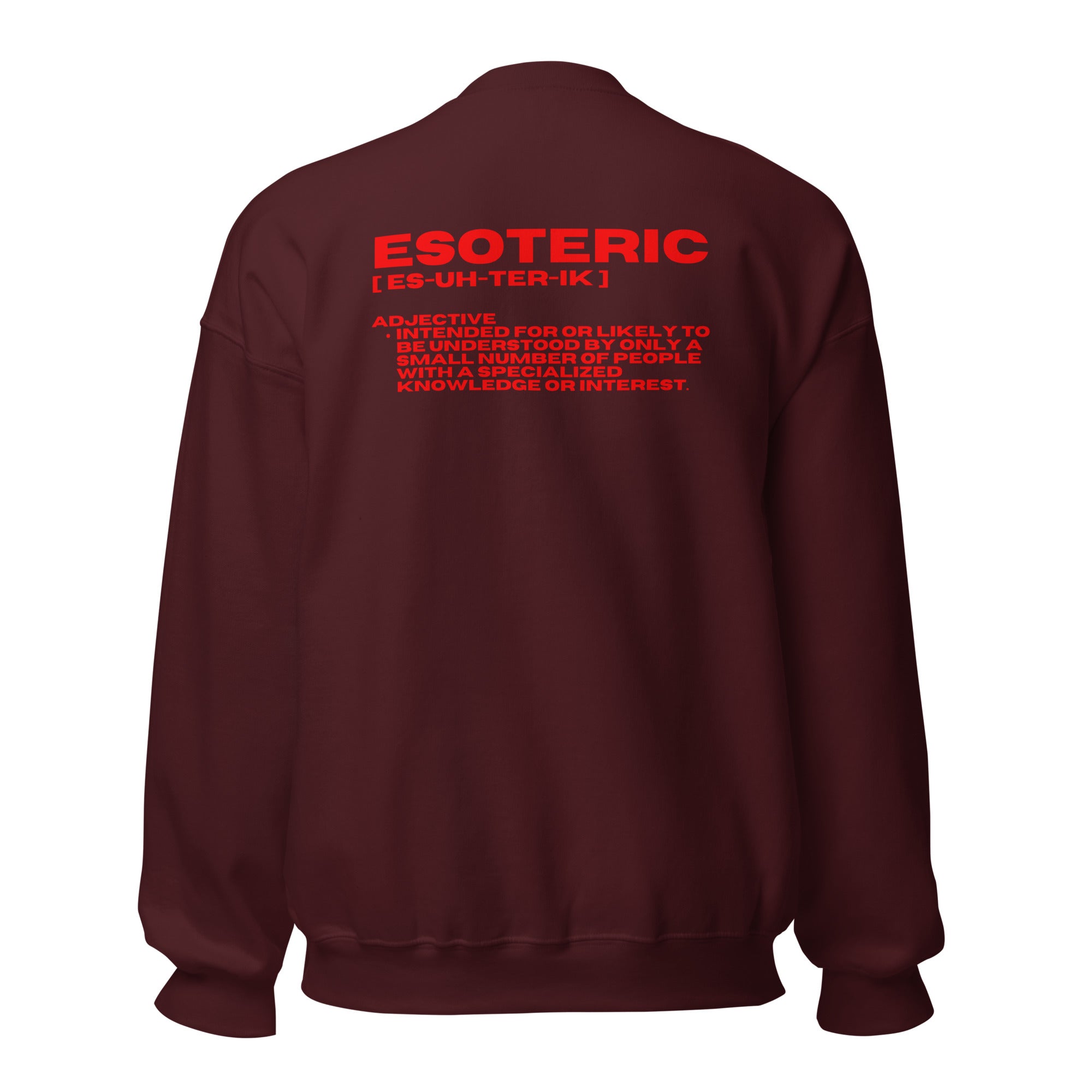 ESOTERIC Logo Unisex Sweatshirt {{TRADEMARKED}}™️