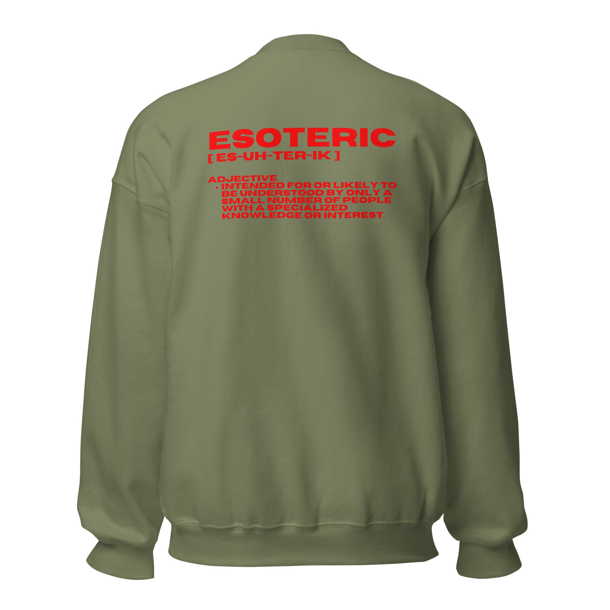 ESOTERIC Logo Unisex Sweatshirt {{TRADEMARKED}}™️