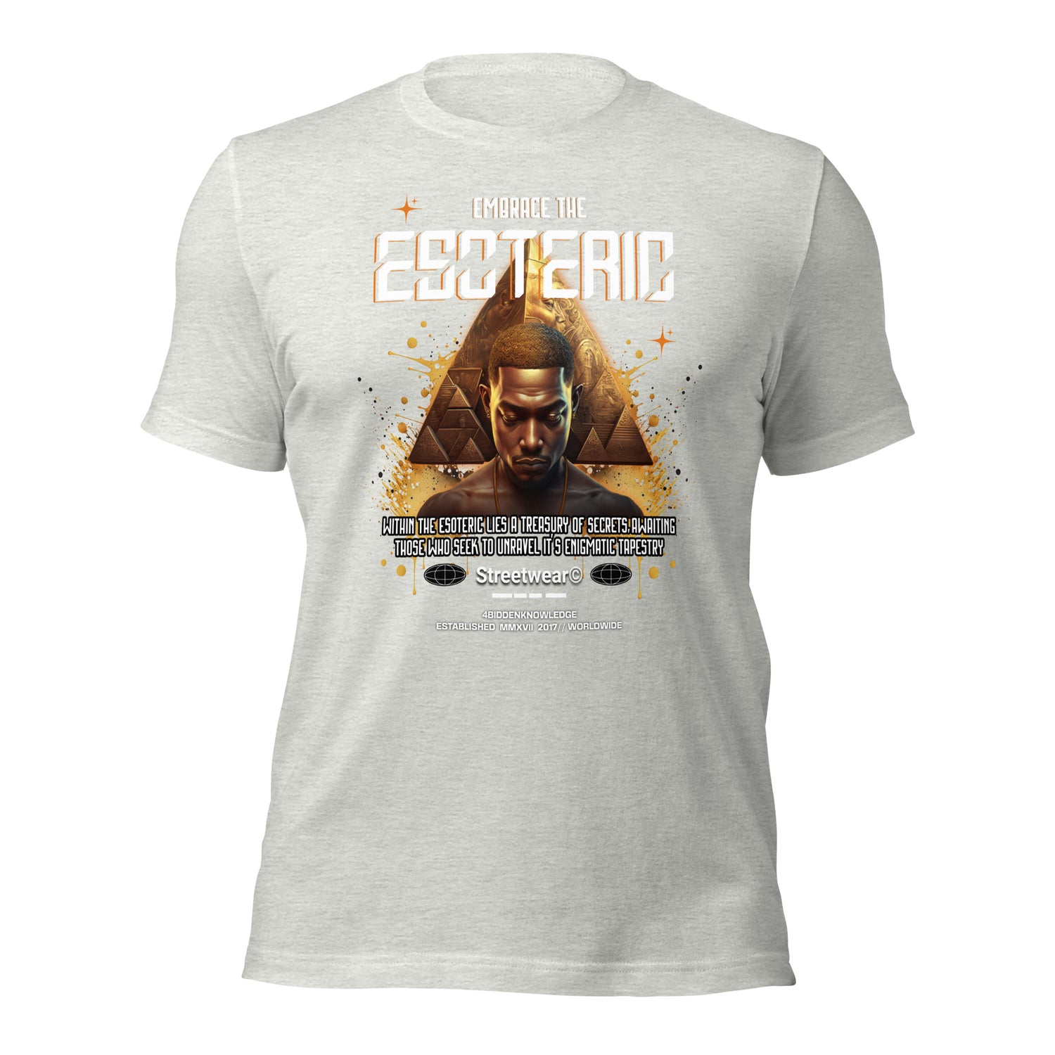 Embrace the Esoteric Unisex t-shirt {{TRADEMARKED}}™️