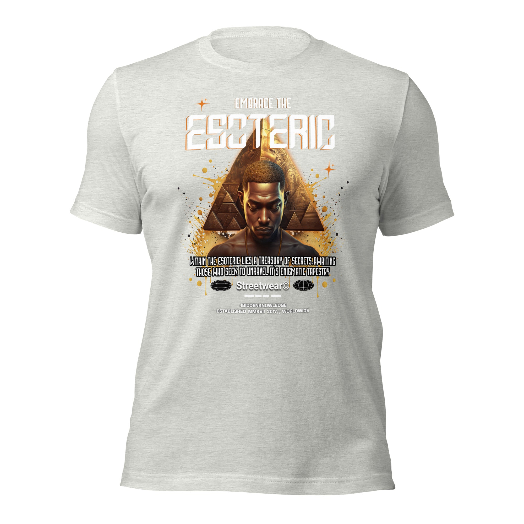 Embrace the Esoteric Unisex t-shirt {{TRADEMARKED}}™️