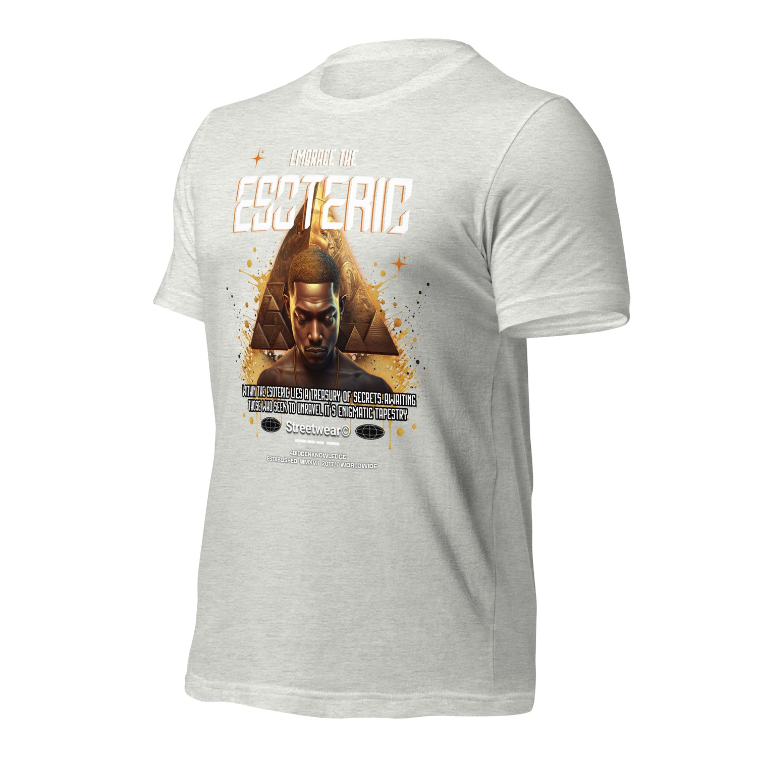 Embrace the Esoteric Unisex t-shirt {{TRADEMARKED}}™️