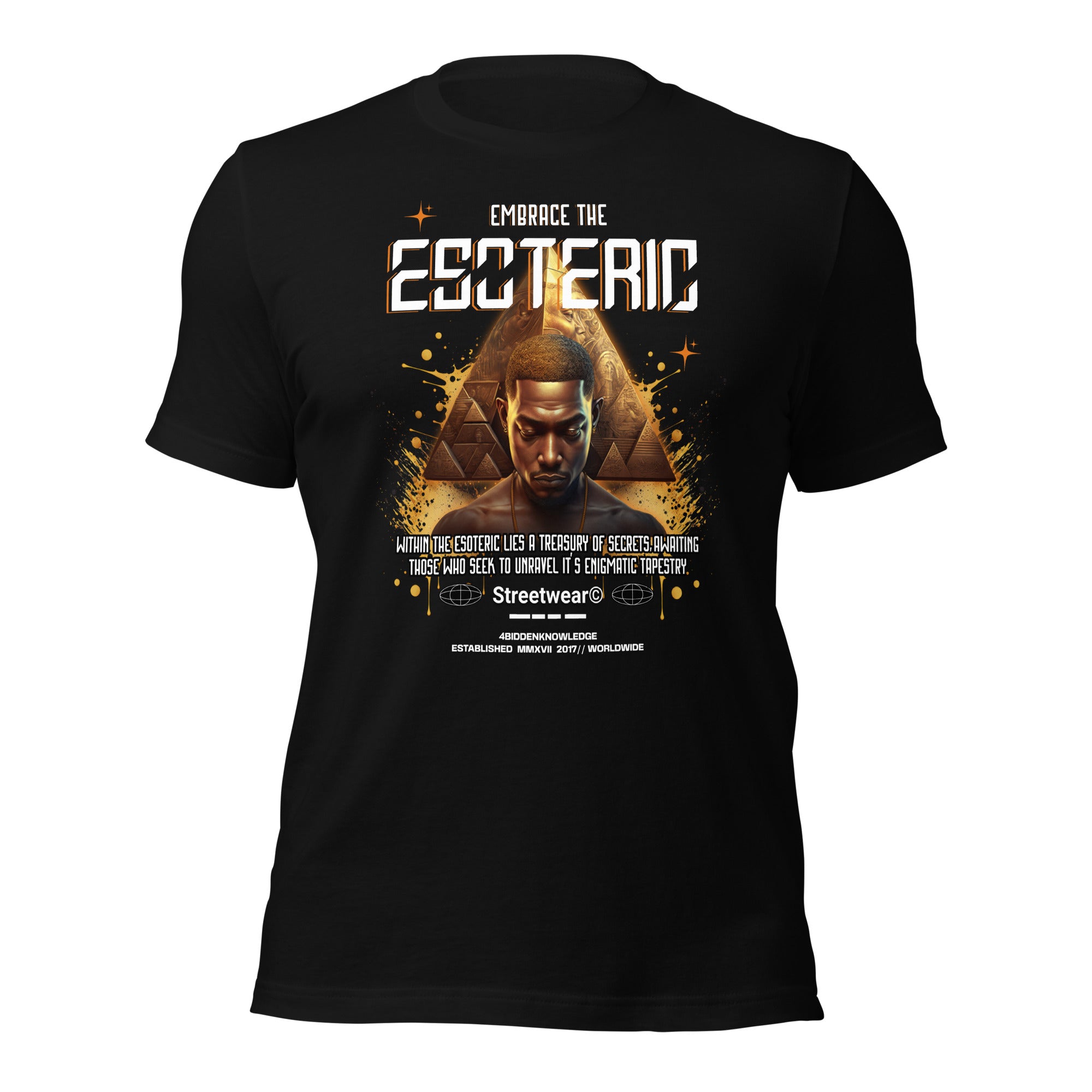 Embrace the Esoteric Unisex t-shirt {{TRADEMARKED}}™️