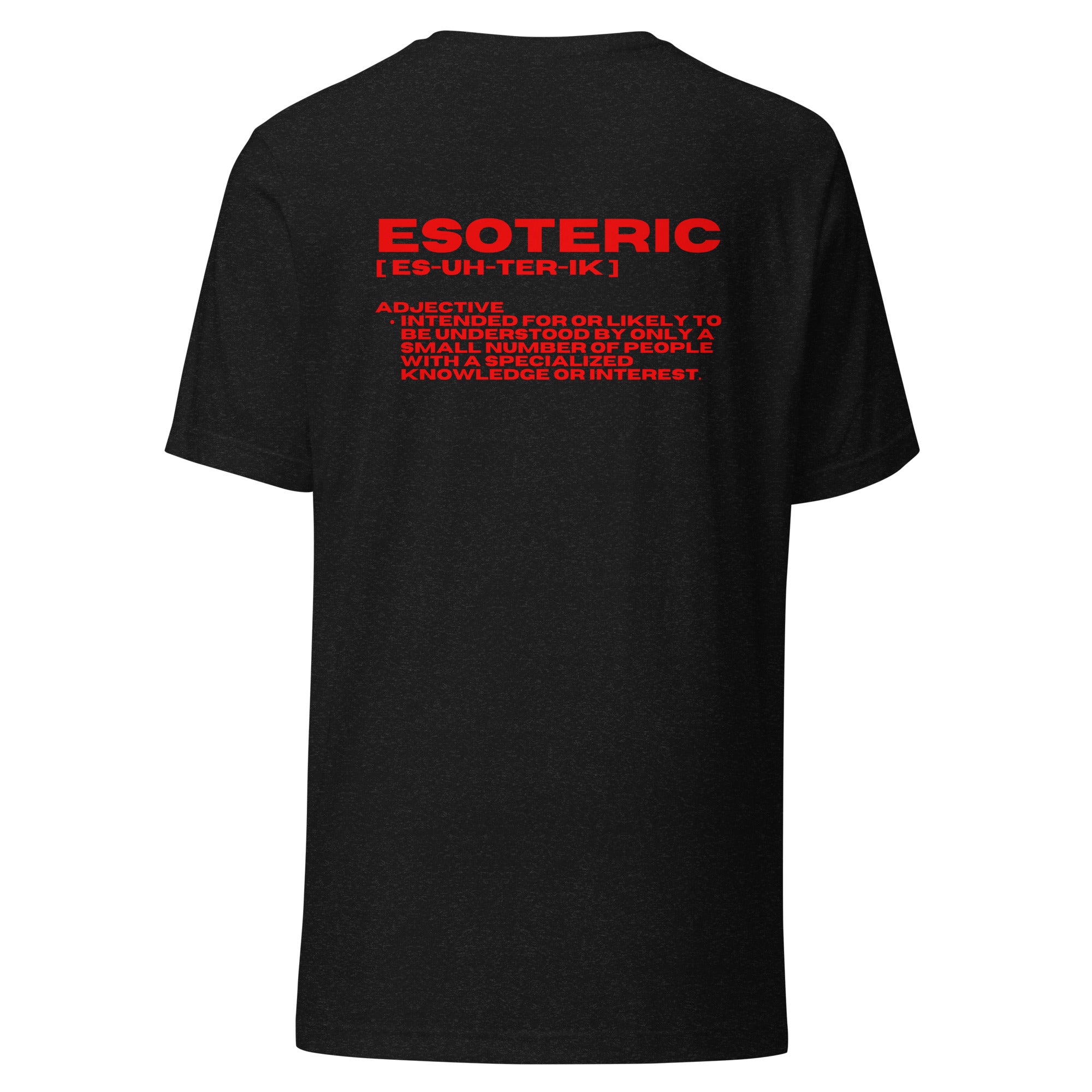 Unisex t-shirt with Esoteric Logo {{TRADEMARKED}}™️