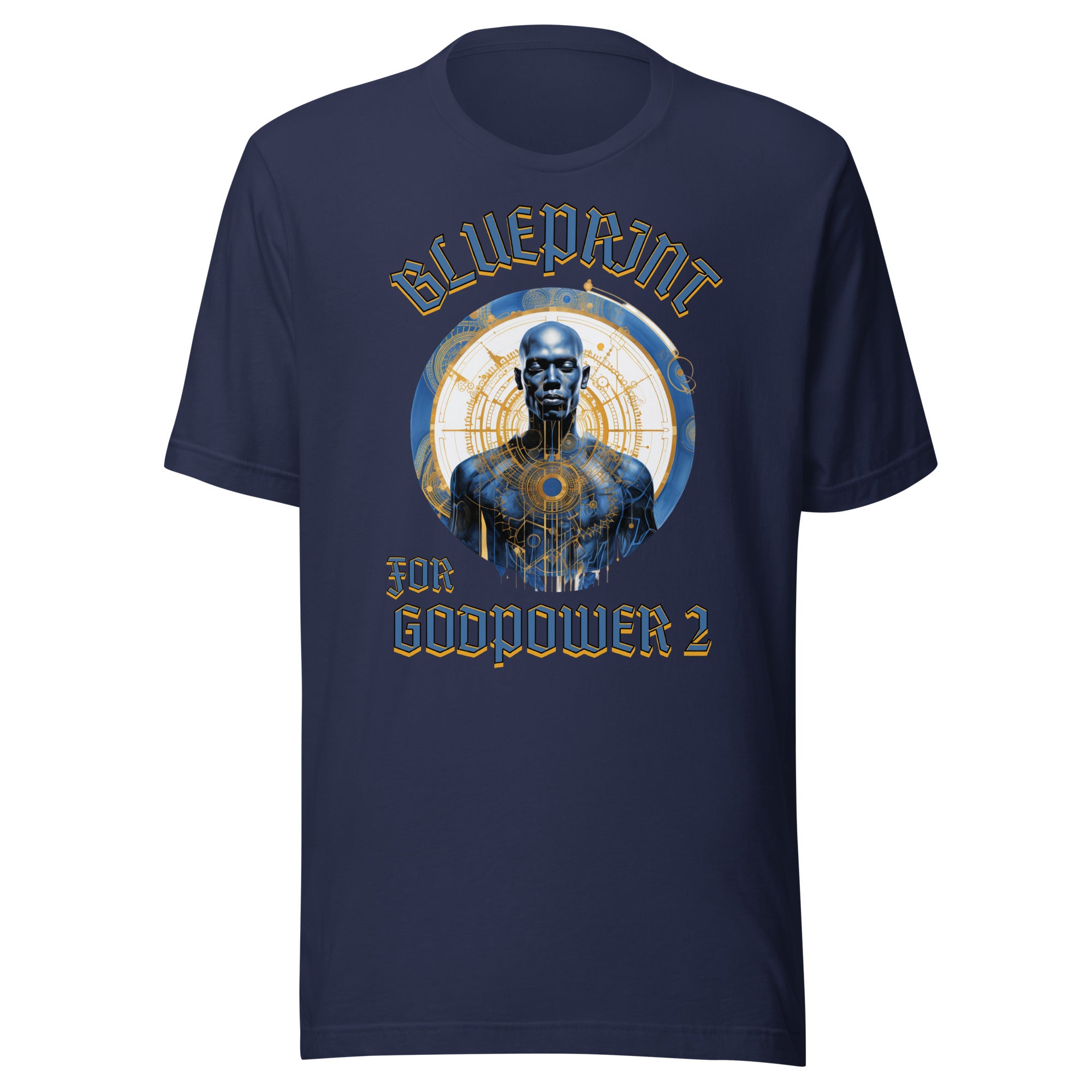 BluePrint for GodPower 2 Unisex t-shirt {{TRADEMARKED}}™️