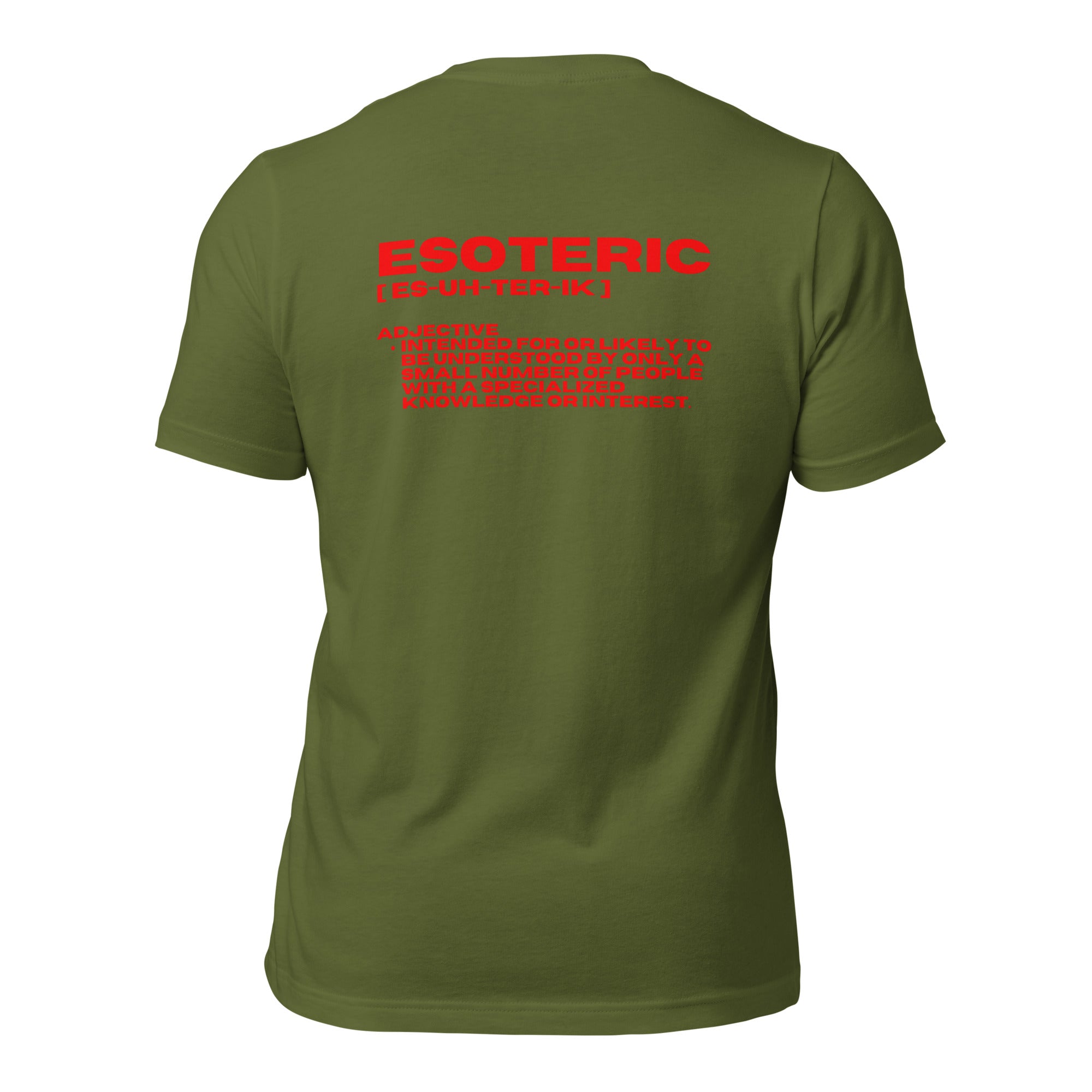 Esoteric Decription Unisex t-shirt {{TRADEMARKED}}™️