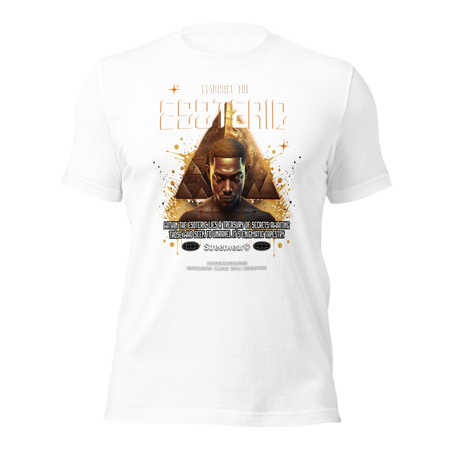 Embrace the Esoteric Unisex t-shirt {{TRADEMARKED}}™️