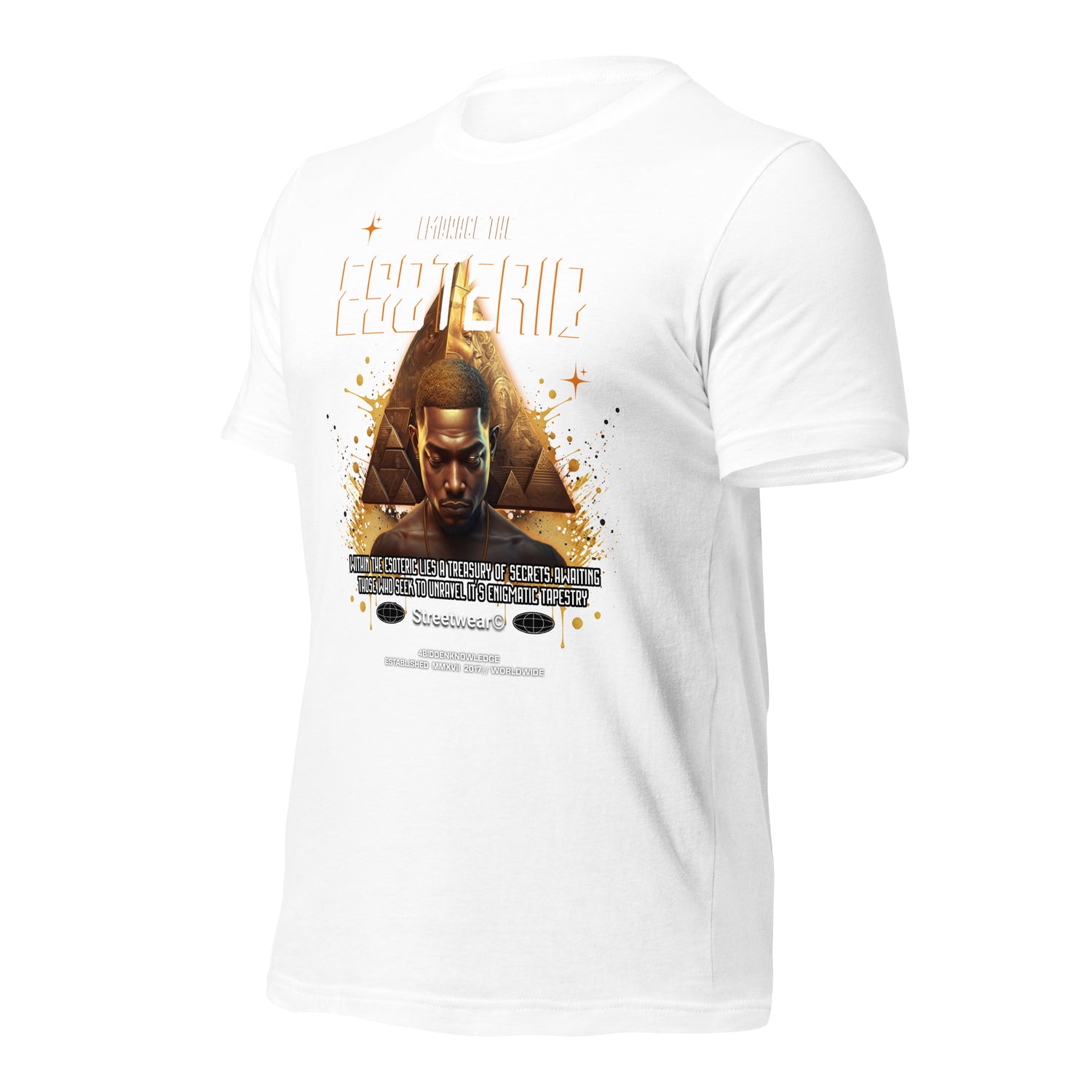 Embrace the Esoteric Unisex t-shirt {{TRADEMARKED}}™️