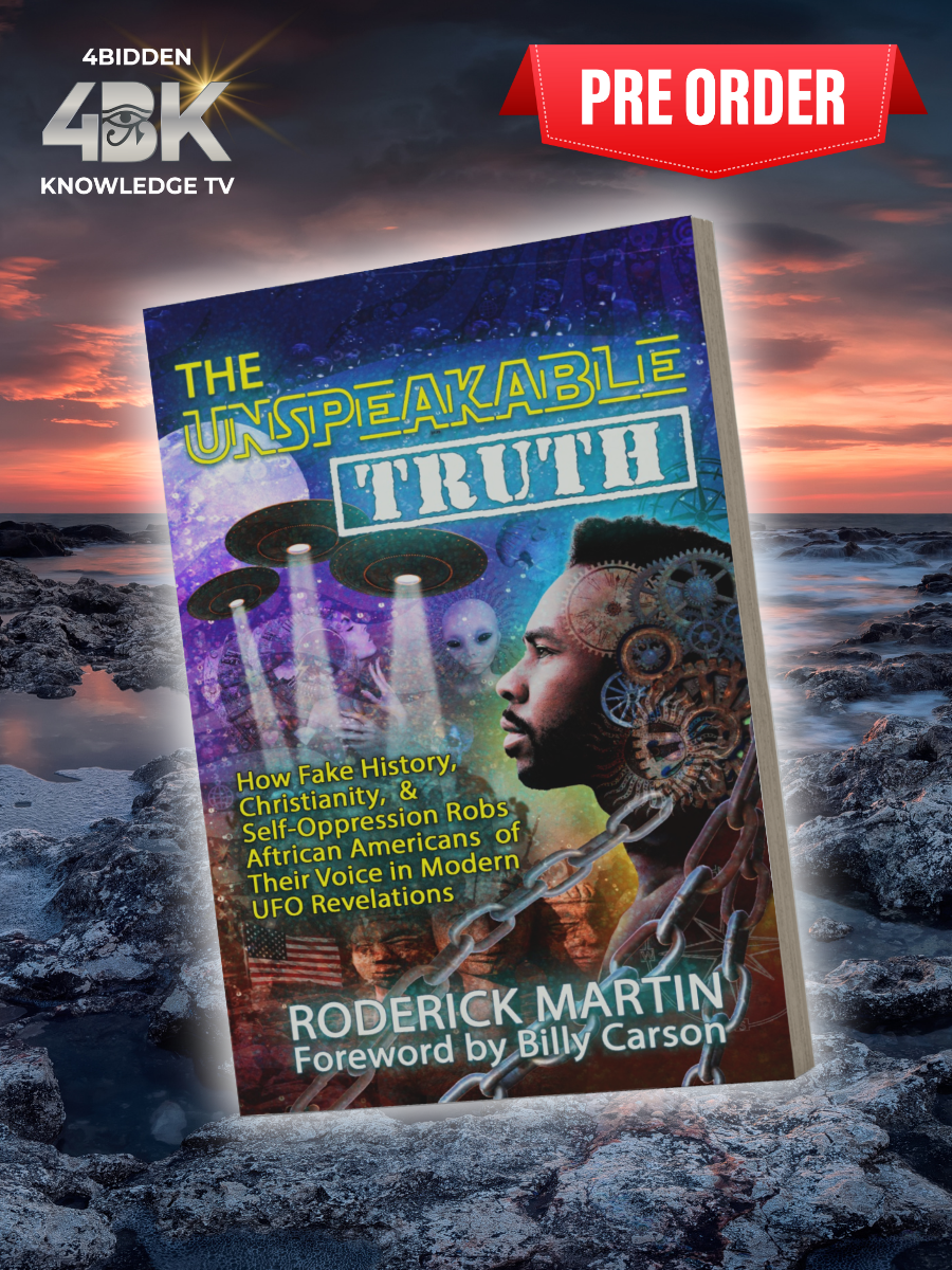 * PRE-ORDER *  THE UNSPEAKABLE TRUTH by Roderick Martin / foreward by Billy Carson