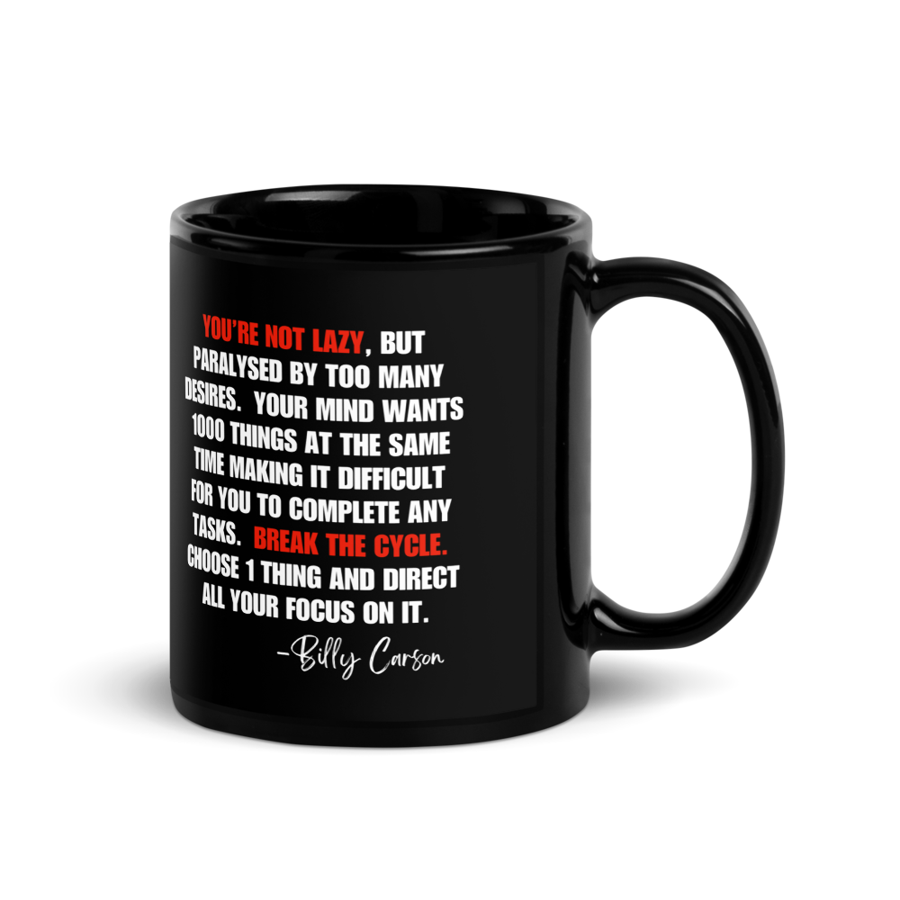 &quot;YOU ARE NOT LAZY&quot; Black Glossy Mug