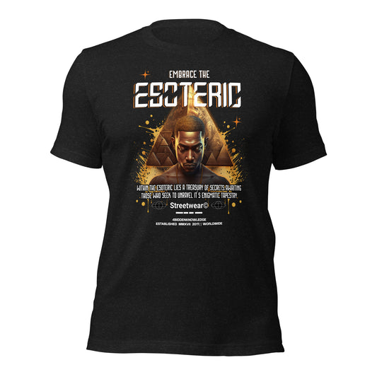 Embrace the Esoteric Unisex t-shirt