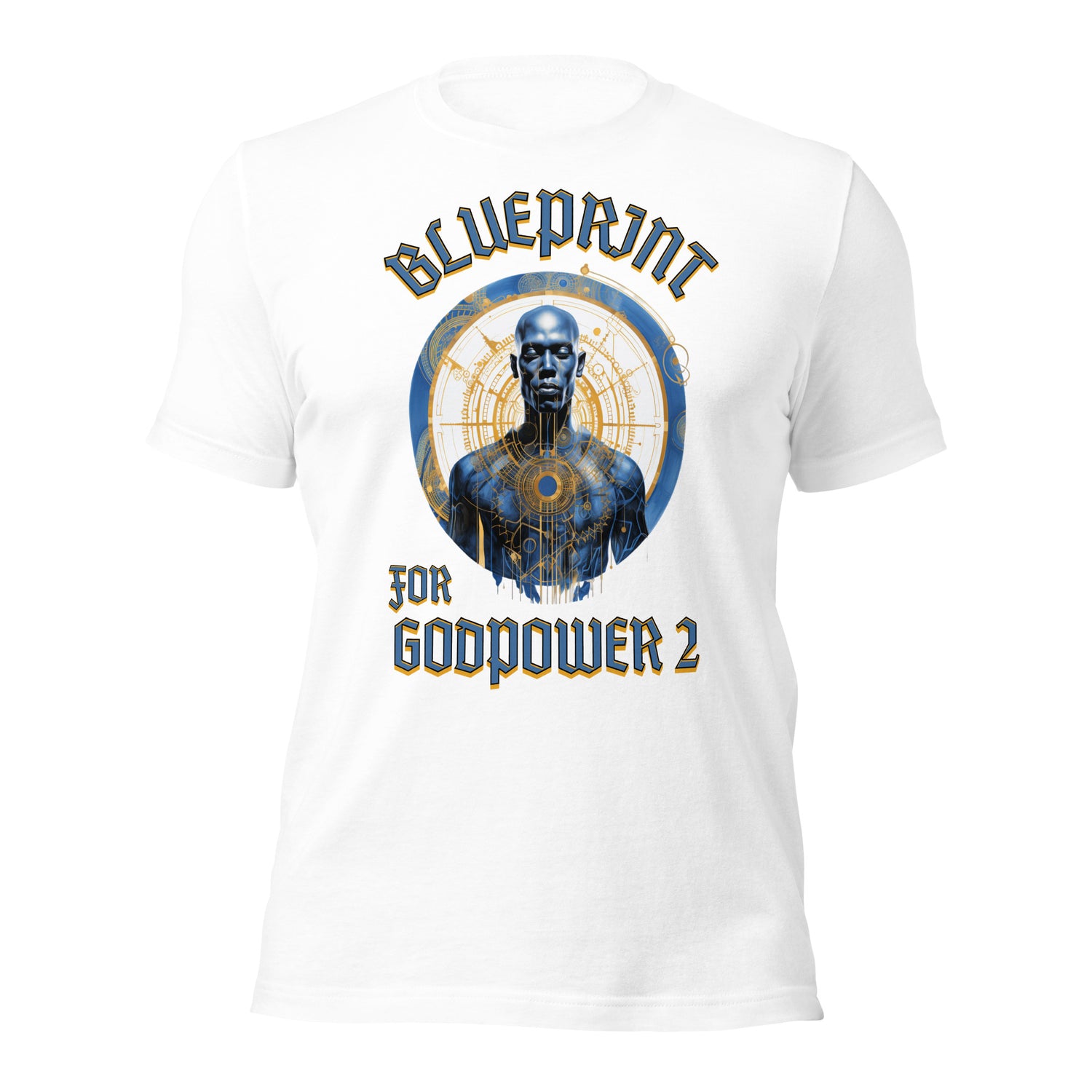 BluePrint for GodPower 2 Unisex t-shirt {{TRADEMARKED}}™️