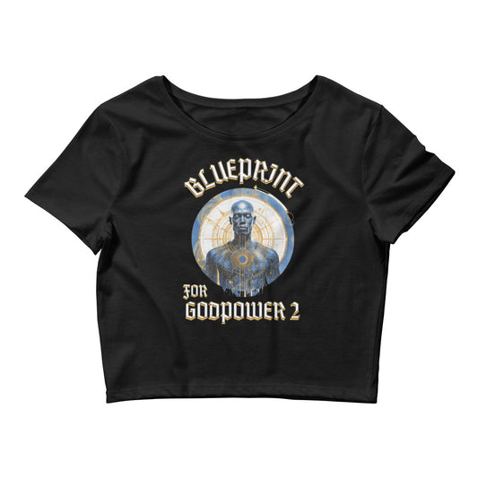 BluePrint for GodPower 2 Women’s Crop Tee
