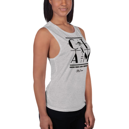 &quot;CONSCIOUS THOUGHT...&quot; Ladies’ Muscle Tank {{TRADEMARKED}}