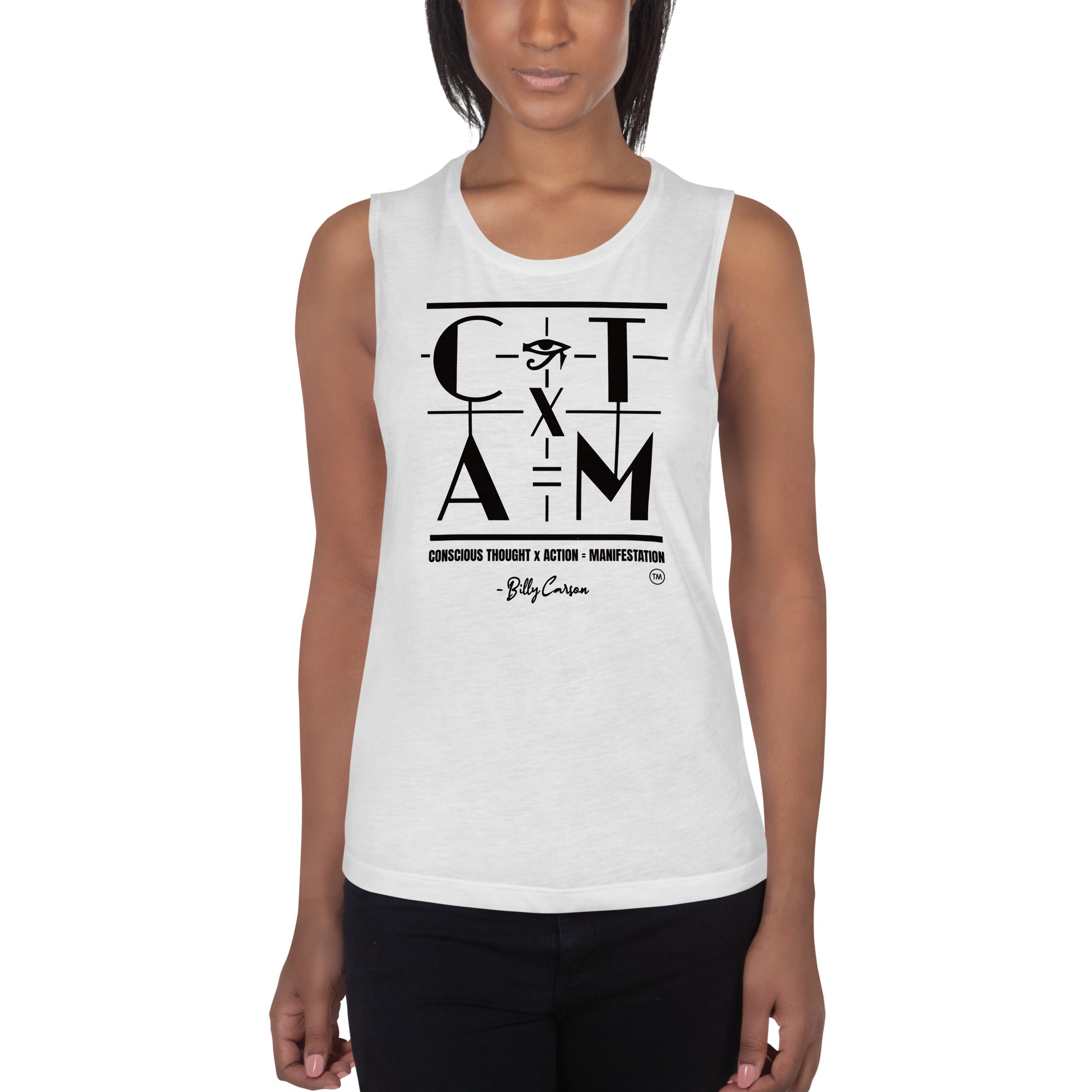 &quot;CONSCIOUS THOUGHT...&quot; Ladies’ Muscle Tank {{TRADEMARKED}}